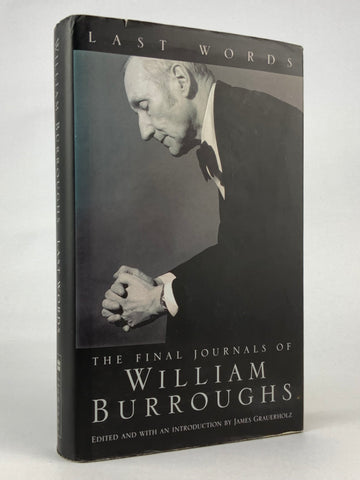 Last Words - The Final Journals of William Burroughs