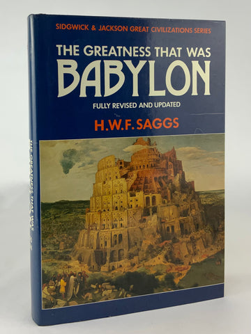 The Greatness That Was Babylon
