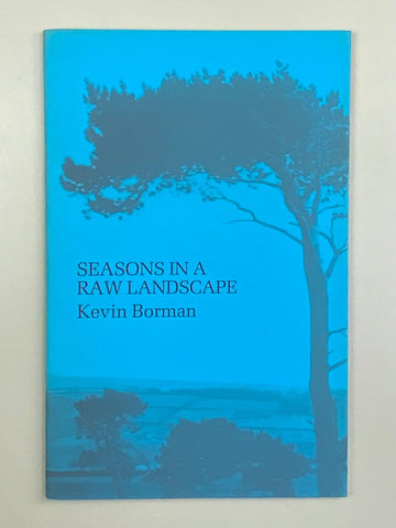 Seasons in a Raw Landscape
