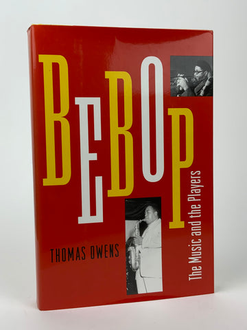 Bebop - The Music and the Players