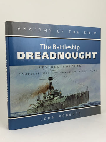 Anatomy of the Ship - The Battleship Dreadnought