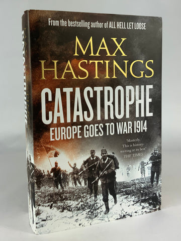 Catastrophe - Europe Goes to War 1914